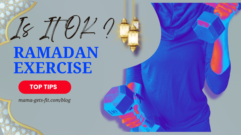 Is it OK to exercise during&nbsp;Ramadan